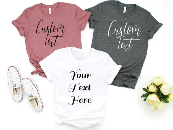 Custom Text T-shirts