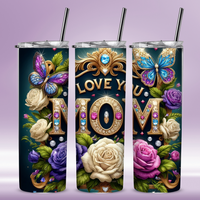 Butterfly Kisses "I Love You Mom" Tumbler